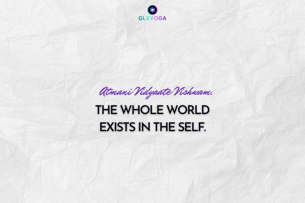 The whole world exists in the self
